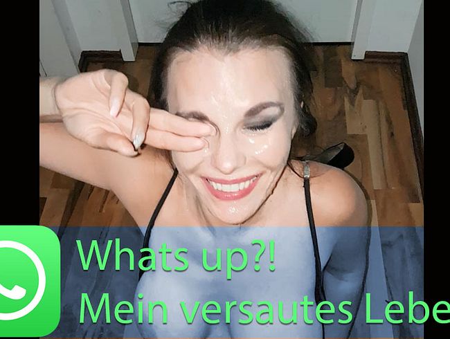 Whats up?! Mein versautes Leben...