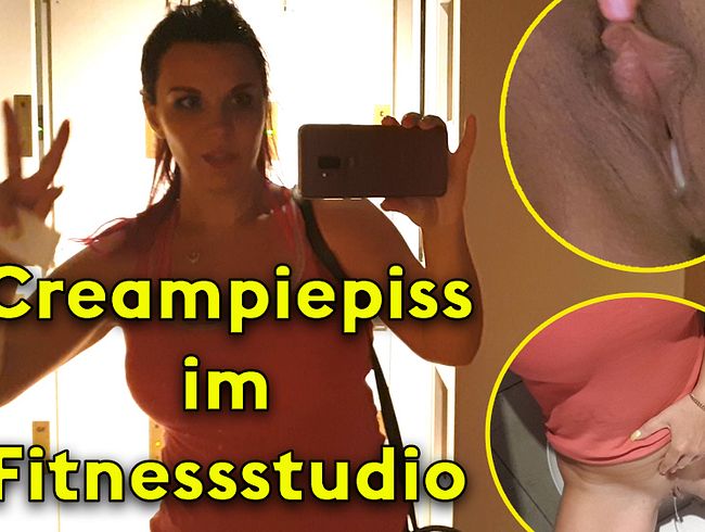 Creampiepiss im Fitnessstudio
